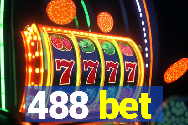 488 bet